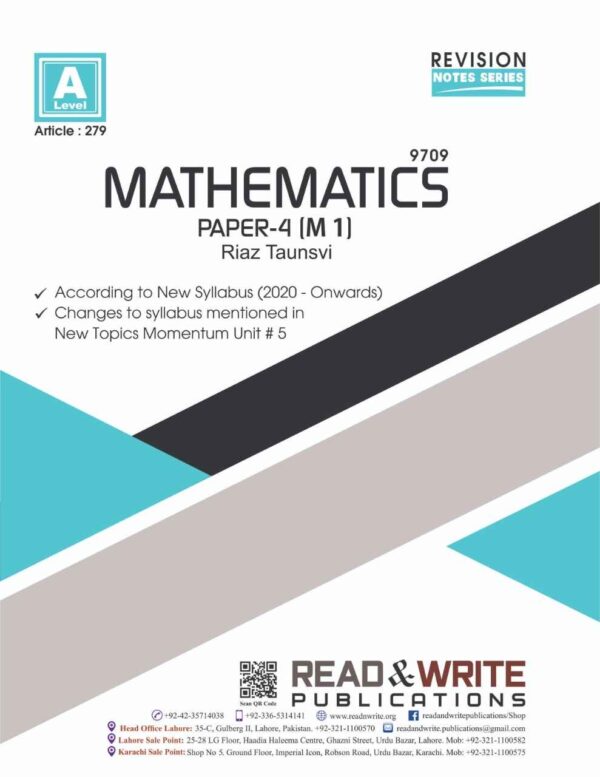 279 Mathematics A-Level Paper-4 (M1) Revision Notes By Riaz Taunsvi